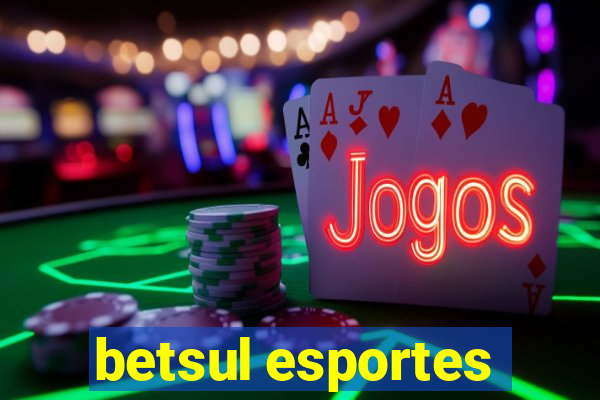 betsul esportes