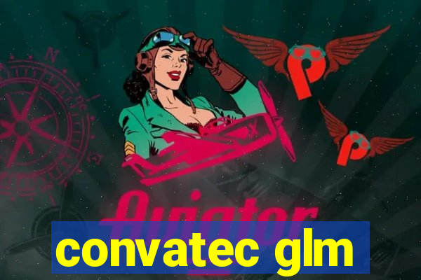 convatec glm