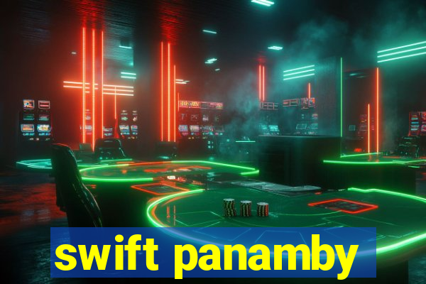 swift panamby