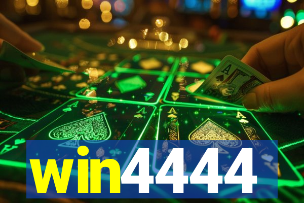 win4444