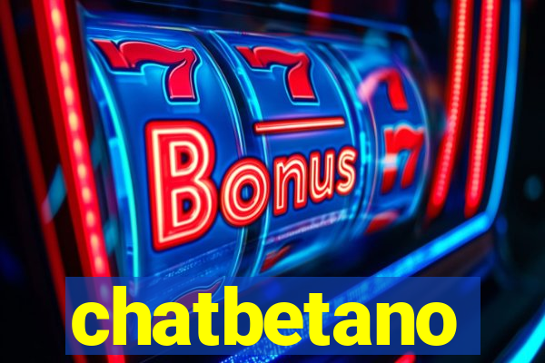 chatbetano