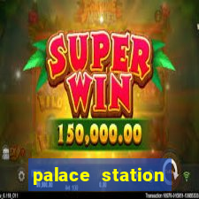 palace station casino hotel