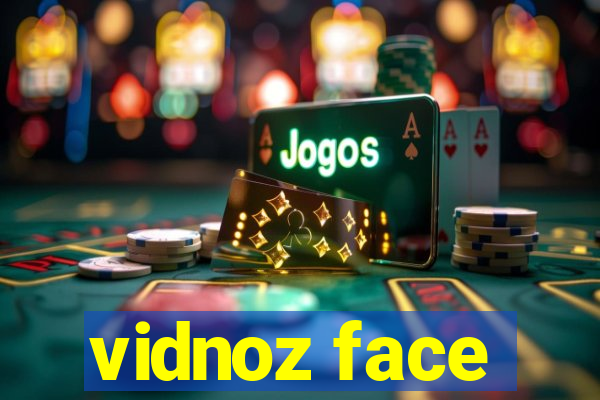 vidnoz face