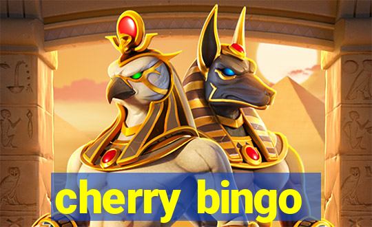 cherry bingo