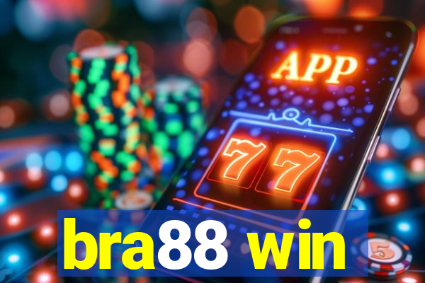 bra88 win