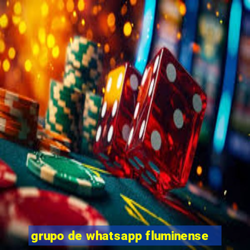 grupo de whatsapp fluminense