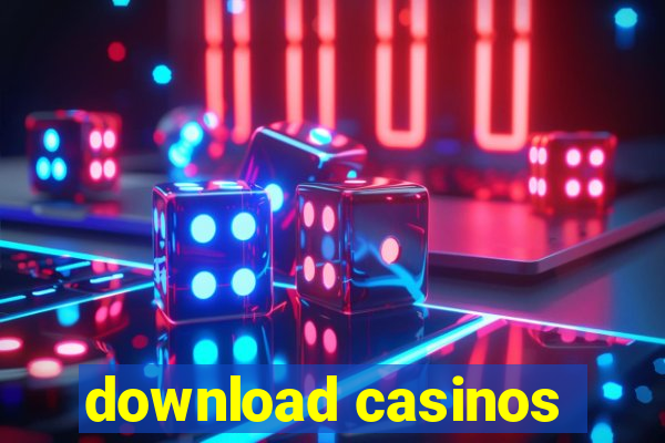 download casinos