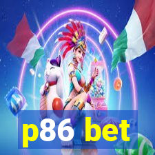 p86 bet