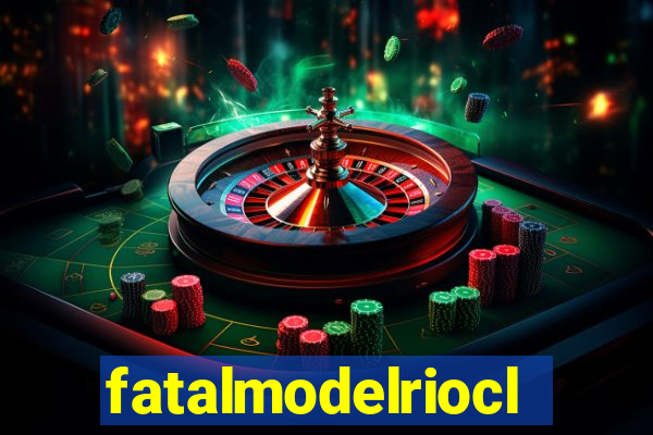 fatalmodelrioclarosp