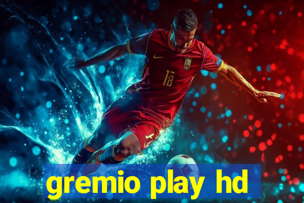 gremio play hd