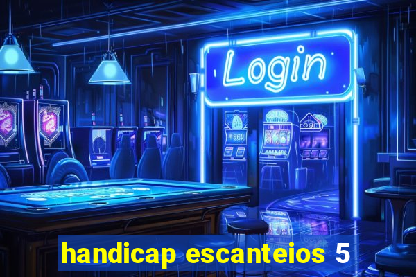 handicap escanteios 5