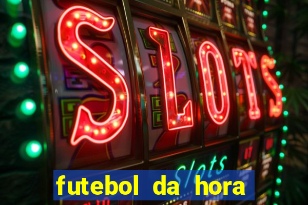 futebol da hora 3.3 atualizado