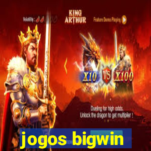 jogos bigwin