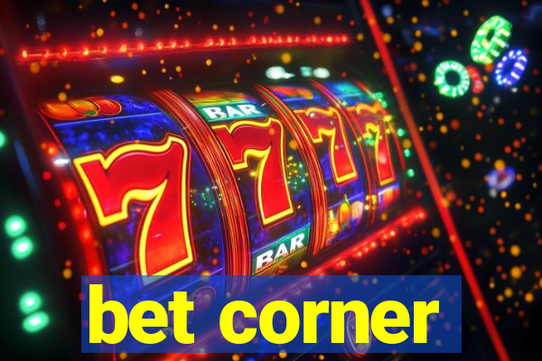 bet corner