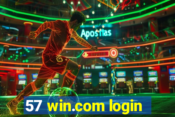 57 win.com login