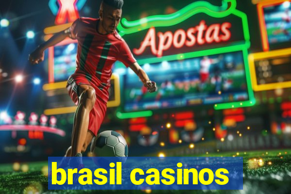 brasil casinos