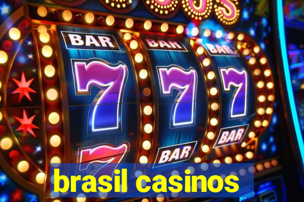 brasil casinos