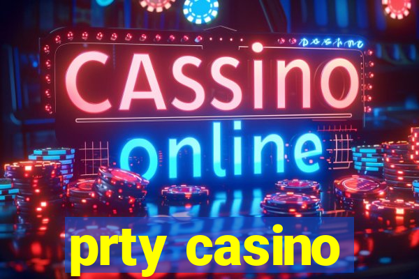 prty casino