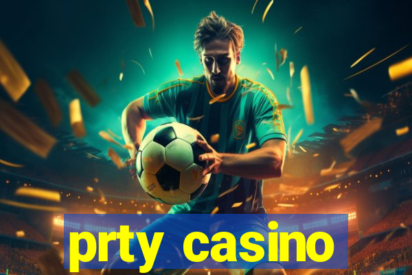 prty casino