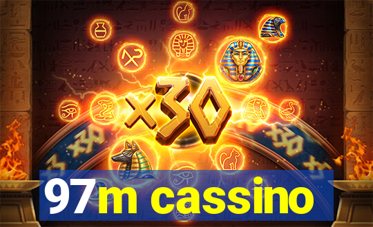 97m cassino