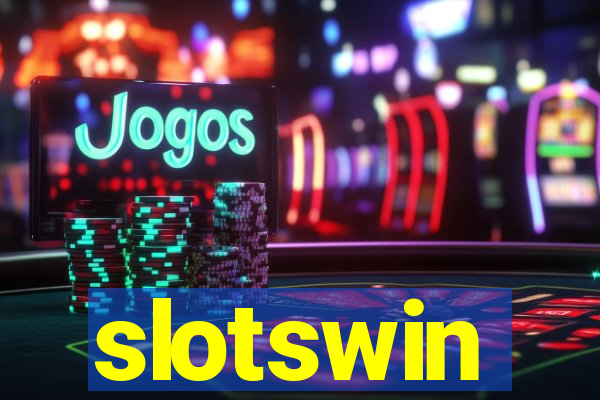 slotswin