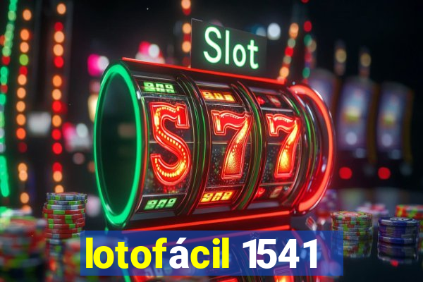 lotofácil 1541