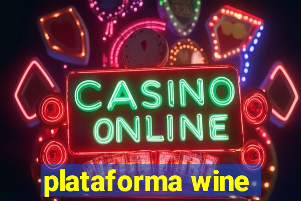 plataforma wine