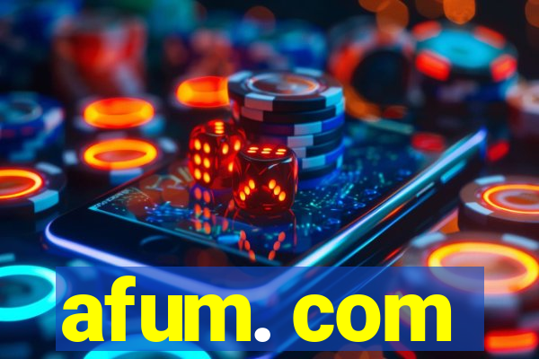 afum. com