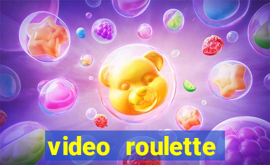 video roulette casino game