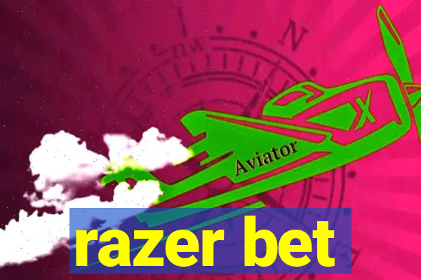 razer bet