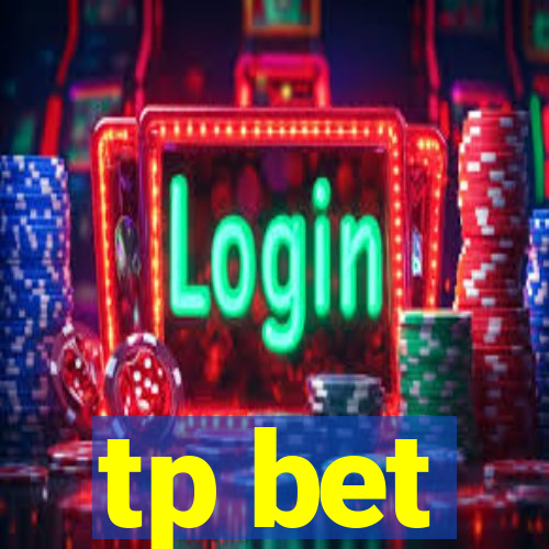 tp bet