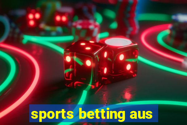 sports betting aus