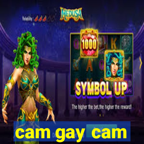 cam gay cam