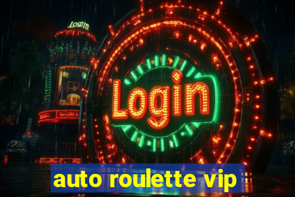 auto roulette vip