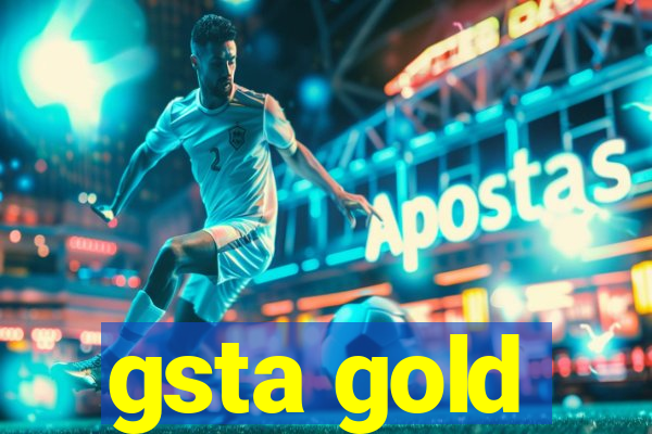 gsta gold