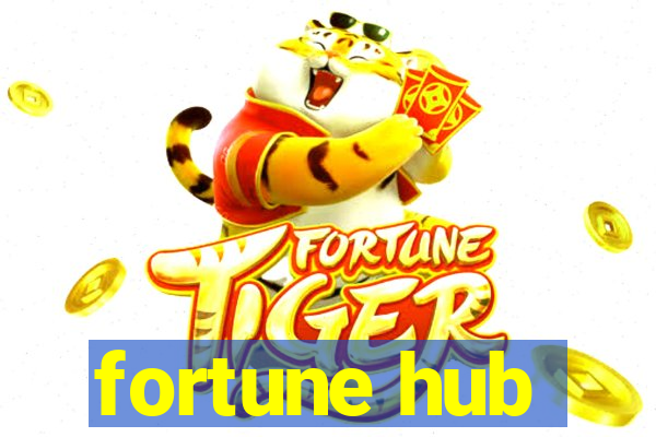 fortune hub