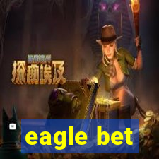 eagle bet