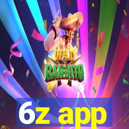 6z app