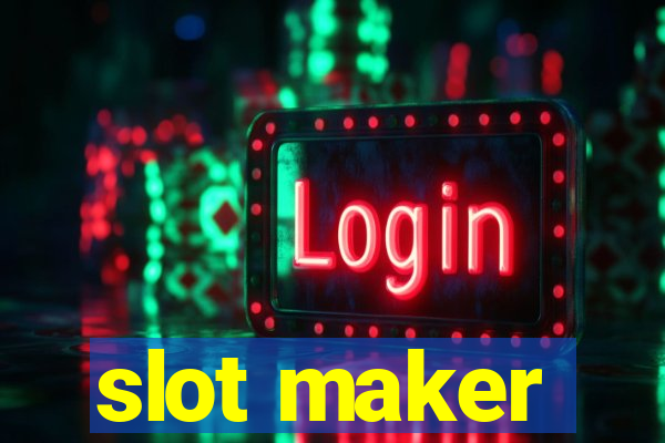 slot maker