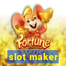 slot maker