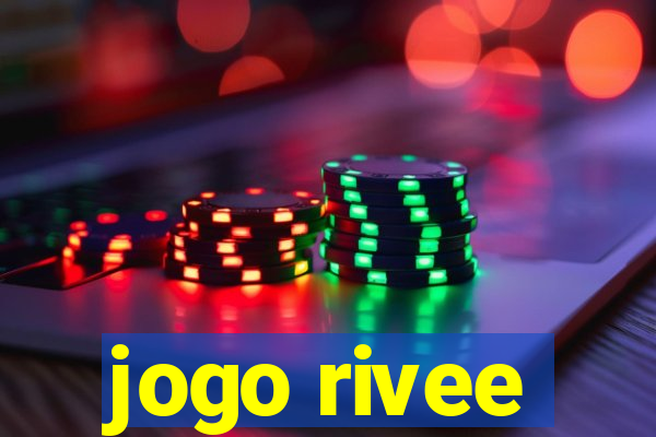 jogo rivee