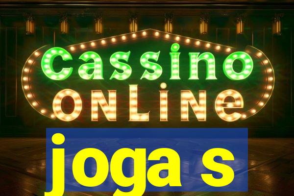 joga s