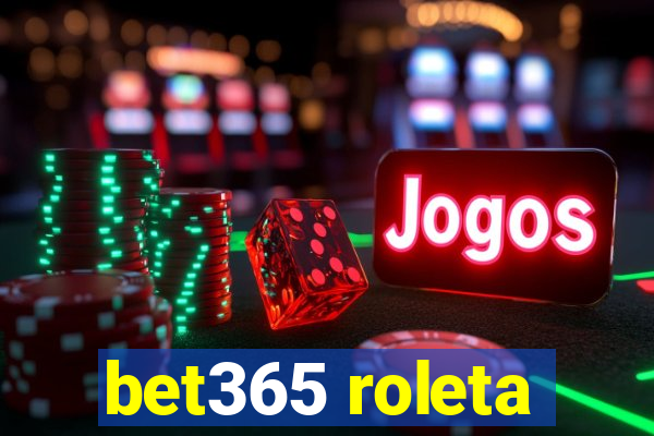 bet365 roleta