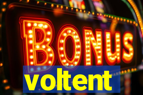 voltent