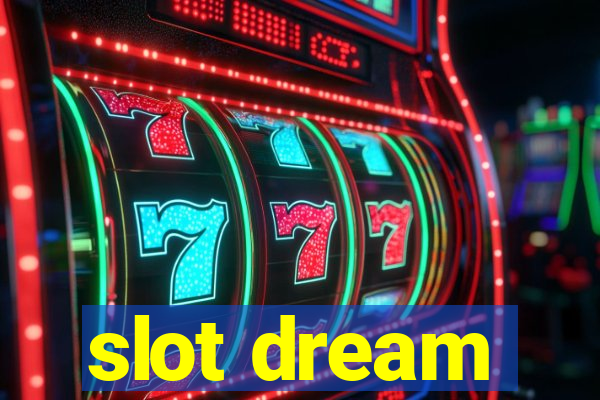 slot dream