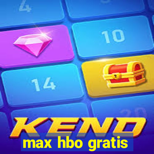 max hbo gratis