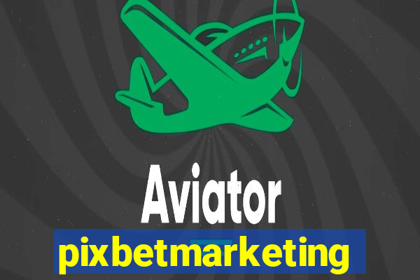 pixbetmarketing