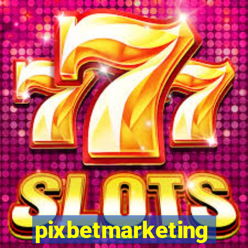 pixbetmarketing