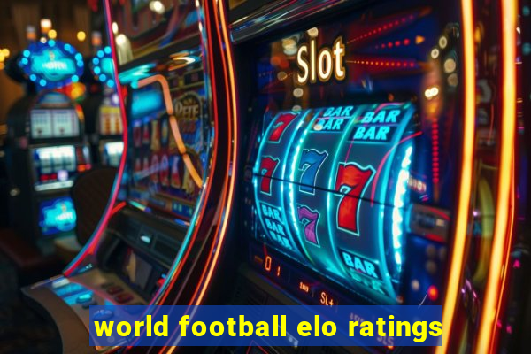 world football elo ratings