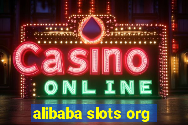 alibaba slots org